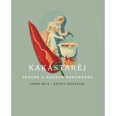 Kakastaréj - Írások a magyar konyháról   33.95 + 1.95 Royal Mail